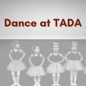 Dance at TADA